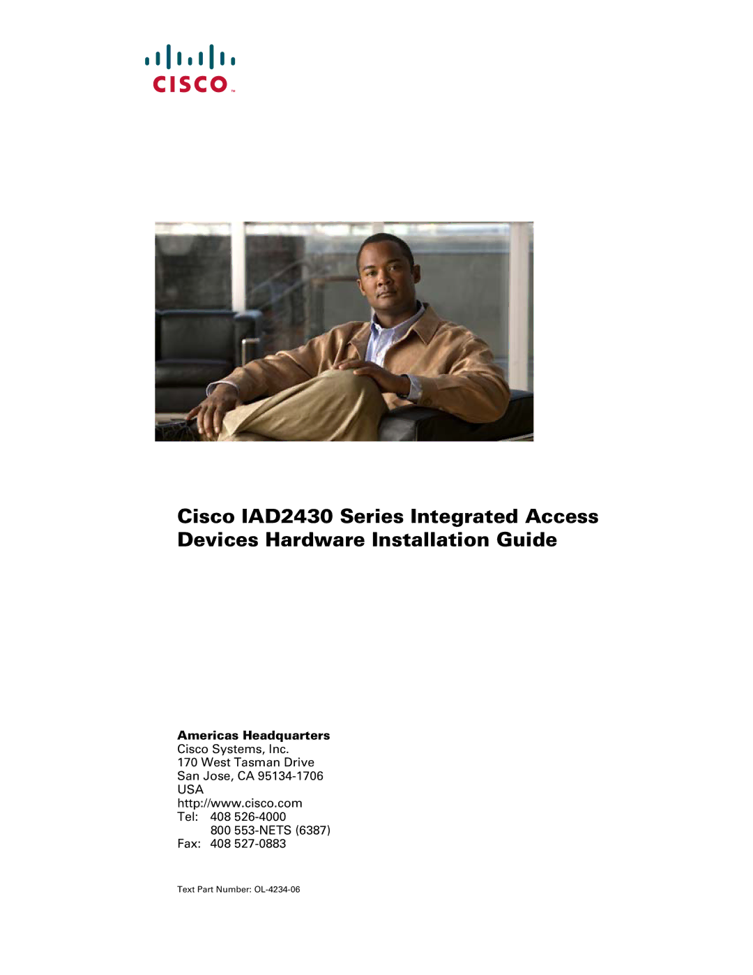 Cisco Systems IAD2430 manual Americas Headquarters, Text Part Number OL-4234-06 