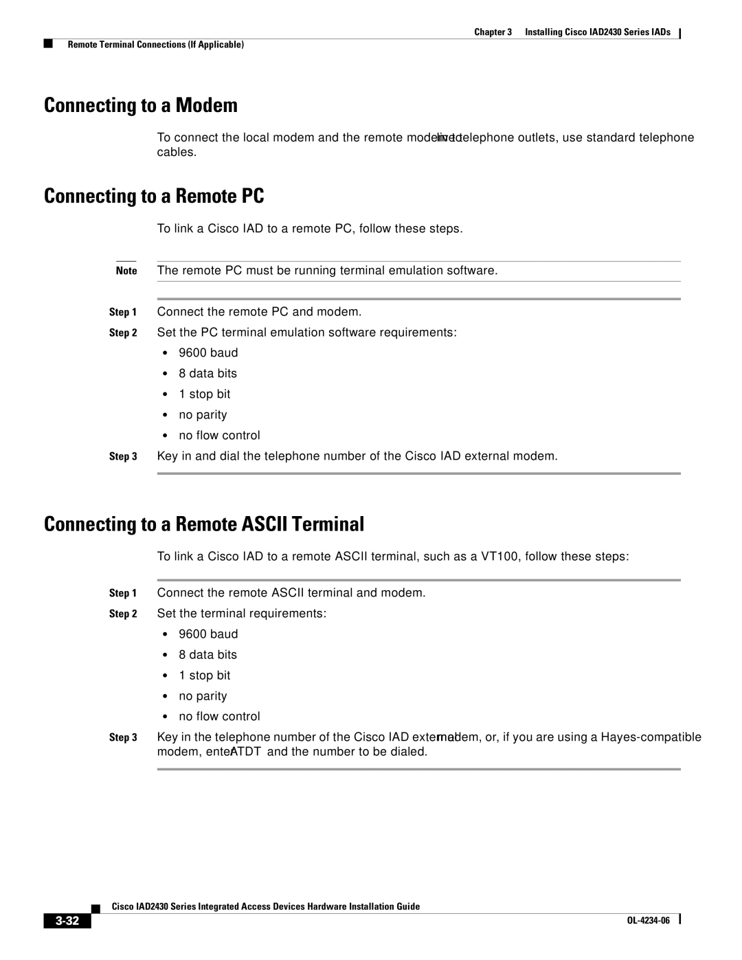 Cisco Systems IAD2430 manual Connecting to a Modem, Connecting to a Remote PC, Connecting to a Remote Ascii Terminal 