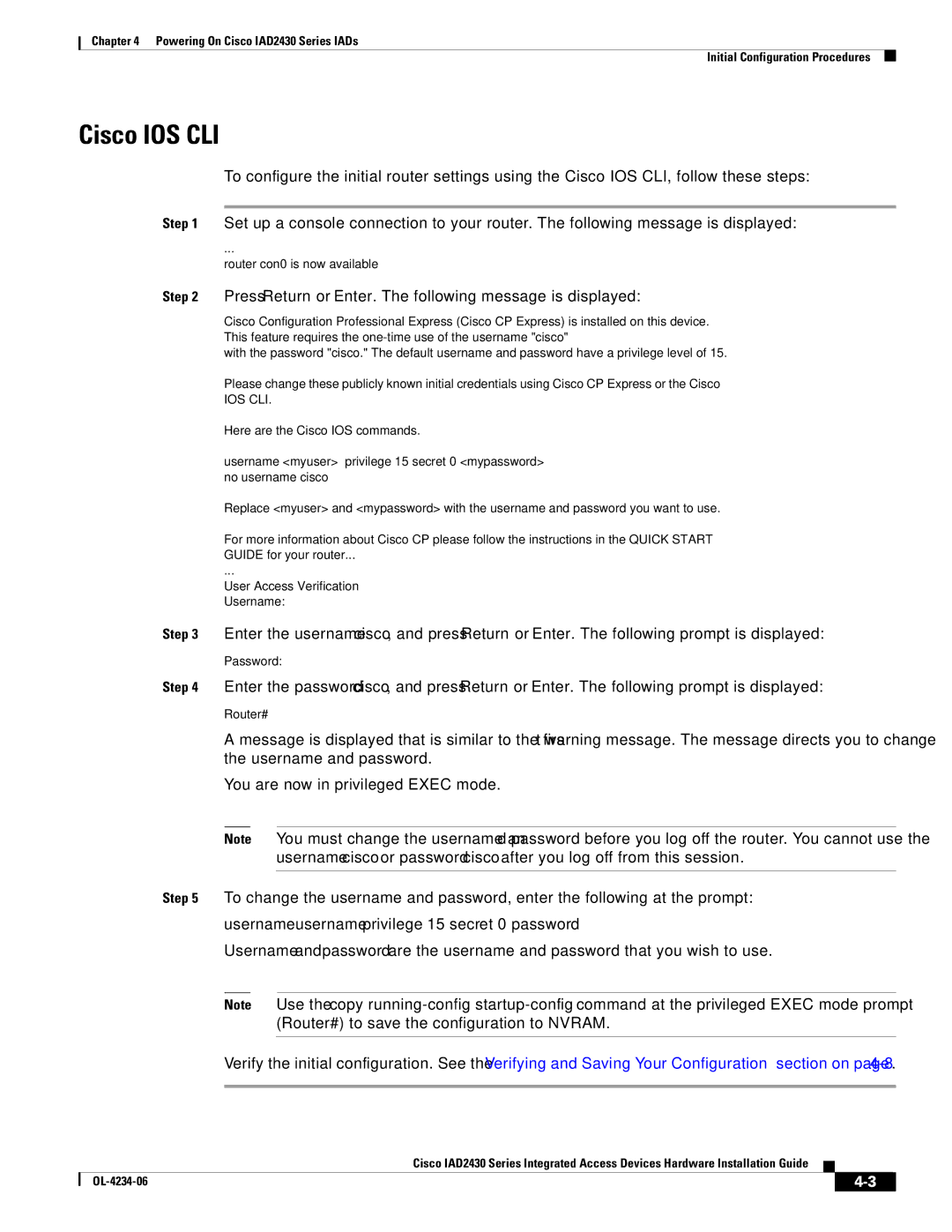 Cisco Systems IAD2430 manual Cisco IOS CLI, Press Return or Enter. The following message is displayed 