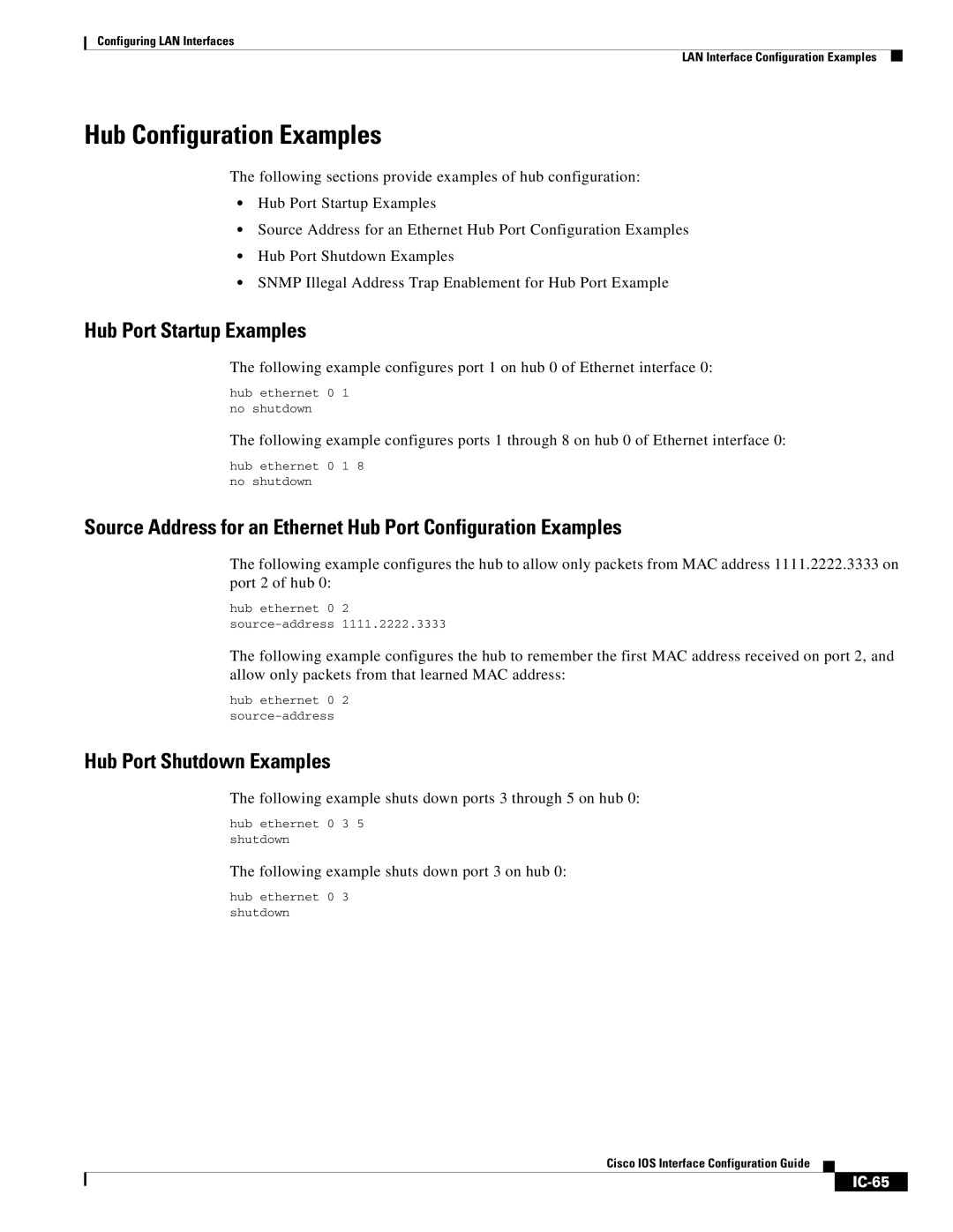 Cisco Systems IC-23 manual Hub Configuration Examples, Hub Port Startup Examples, Hub Port Shutdown Examples, IC-65 