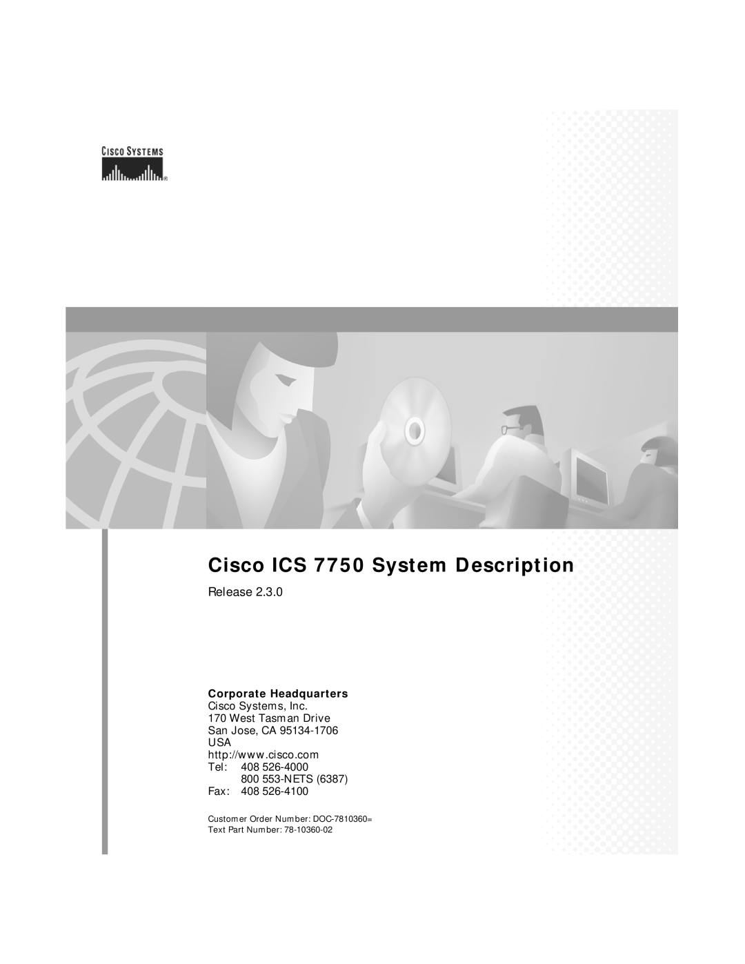 Cisco Systems ICS-7750 manual Cisco ICS 7750 System Description, Release, Corporate Headquarters 