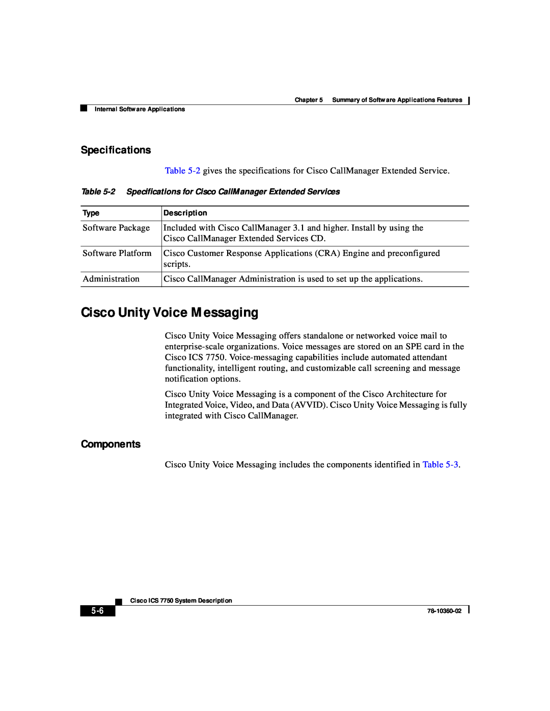 Cisco Systems ICS-7750 manual Cisco Unity Voice Messaging, Specifications, Components 