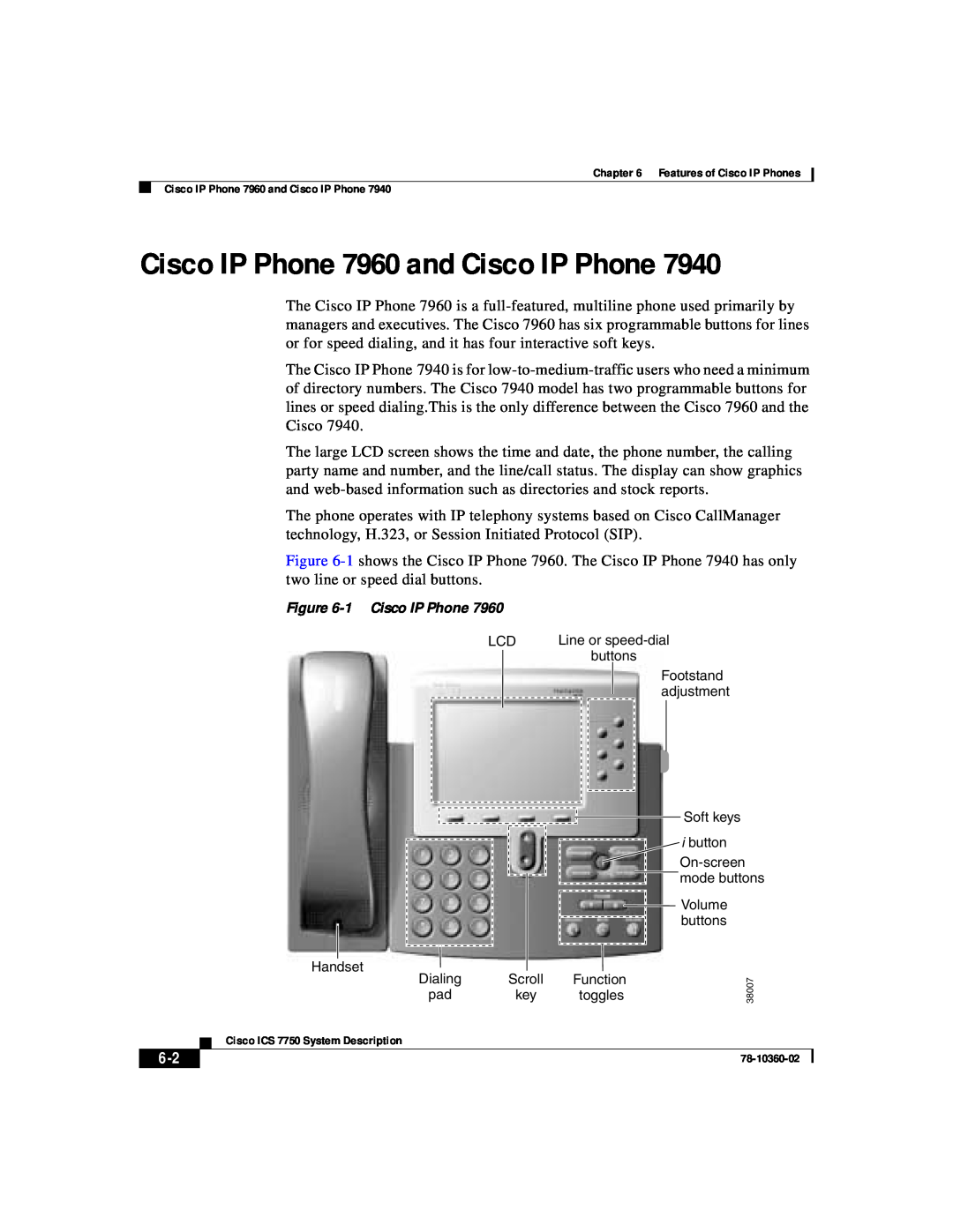 Cisco Systems ICS-7750 manual Cisco IP Phone 7960 and Cisco IP Phone, 1 Cisco IP Phone 