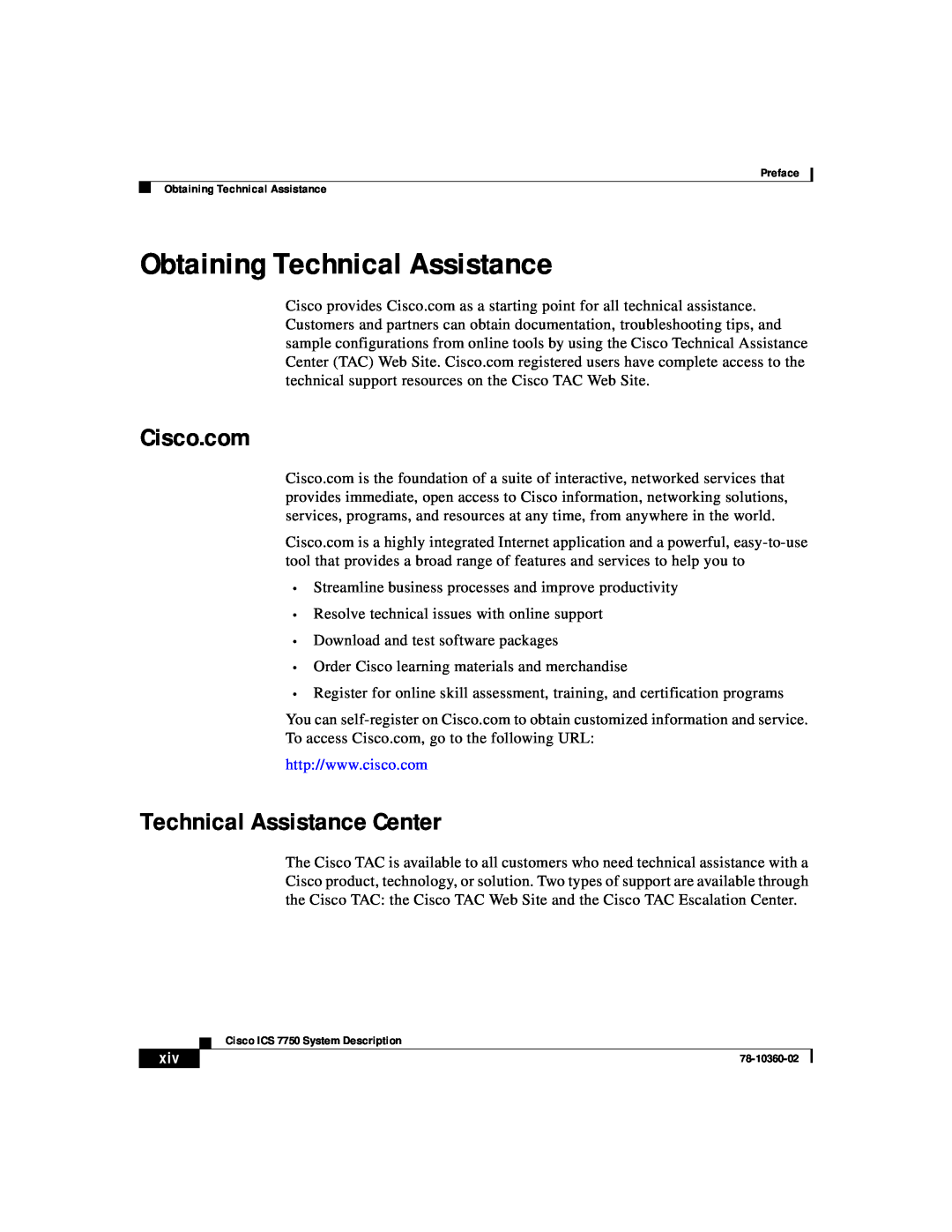 Cisco Systems ICS-7750 manual Obtaining Technical Assistance, Cisco.com, Technical Assistance Center 