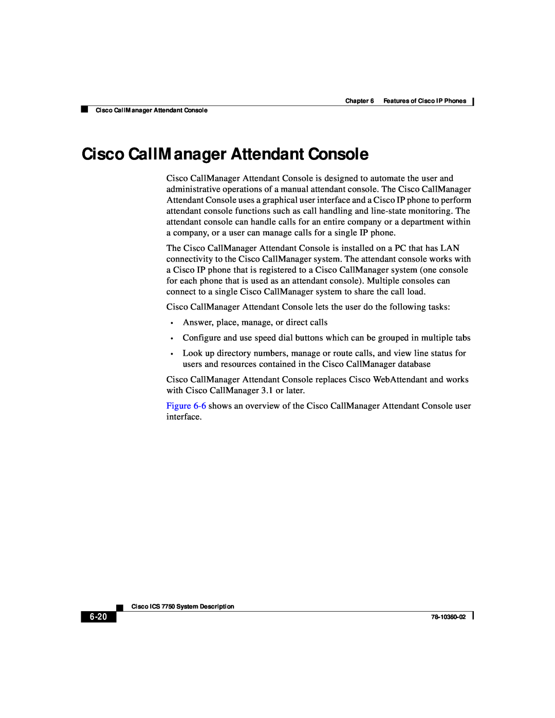 Cisco Systems ICS-7750 manual Cisco CallManager Attendant Console, 6-20 