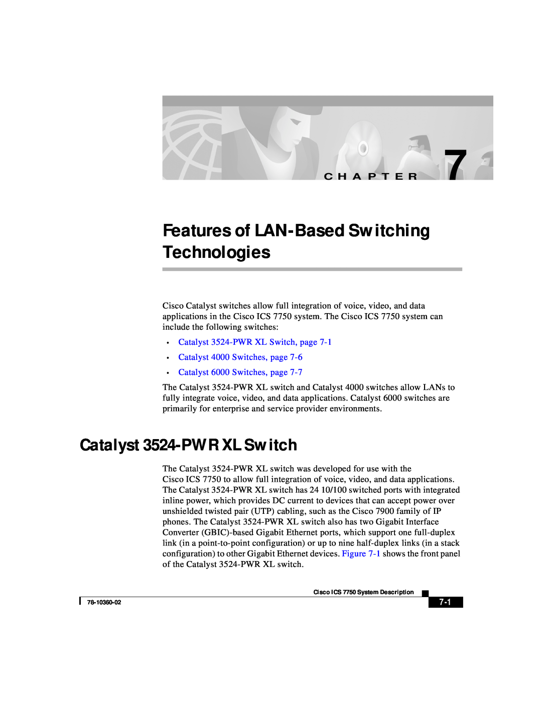 Cisco Systems ICS-7750 manual Features of LAN-Based Switching Technologies, Catalyst 3524-PWR XL Switch, C H A P T E R 