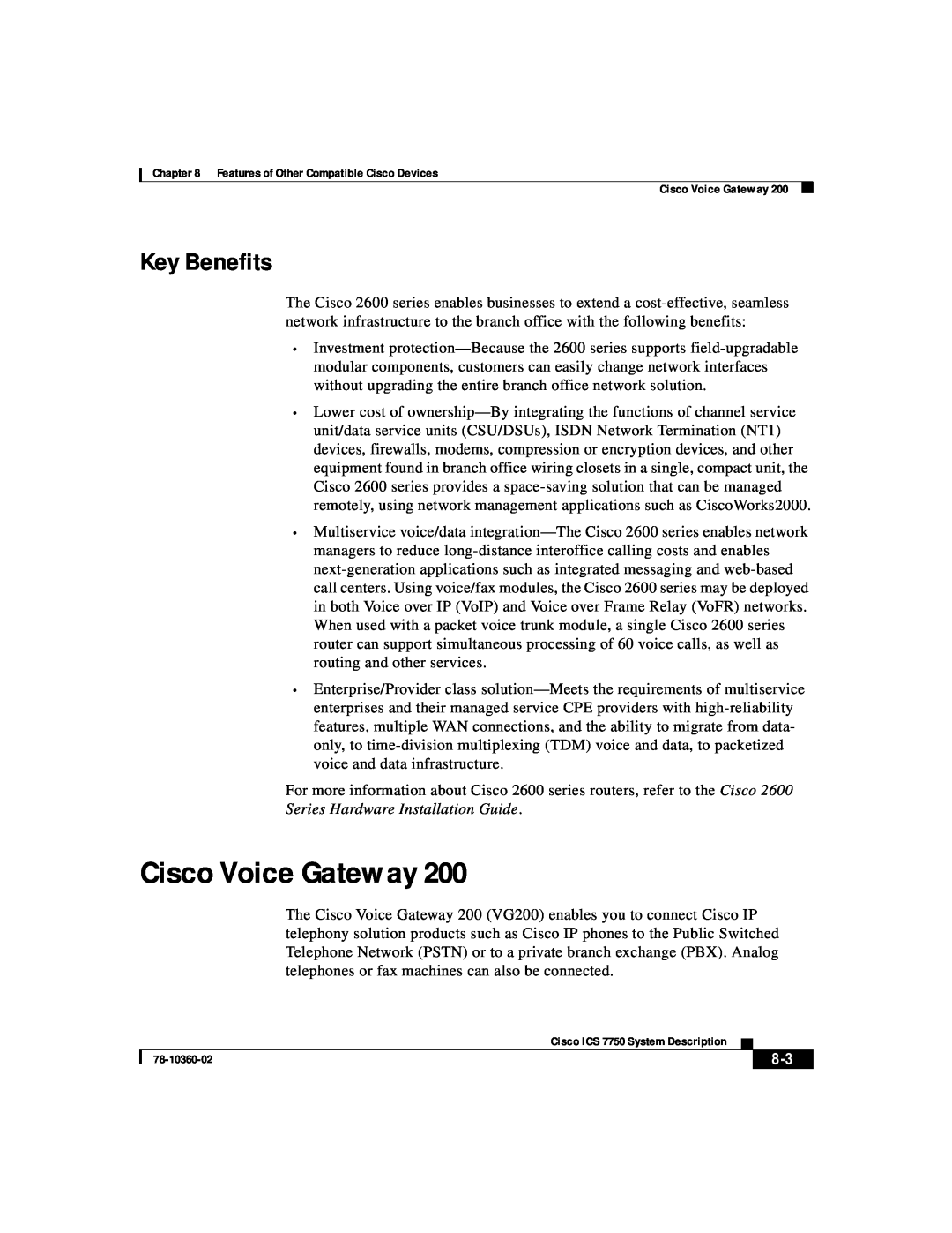 Cisco Systems ICS-7750 manual Cisco Voice Gateway, Key Benefits 