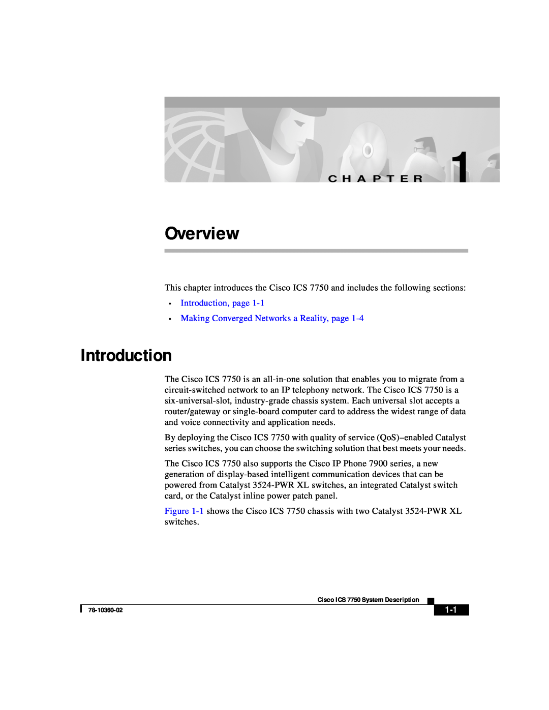 Cisco Systems ICS-7750 manual Overview, C H A P T E R, Introduction, page Making Converged Networks a Reality, page 