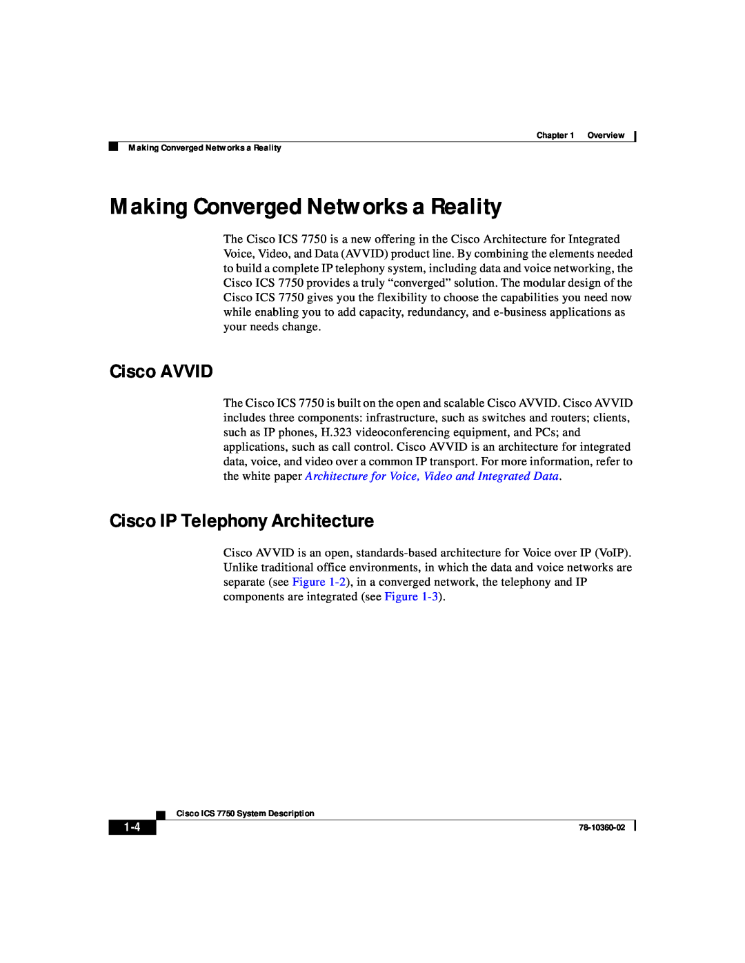 Cisco Systems ICS-7750 manual Making Converged Networks a Reality, Cisco AVVID, Cisco IP Telephony Architecture 