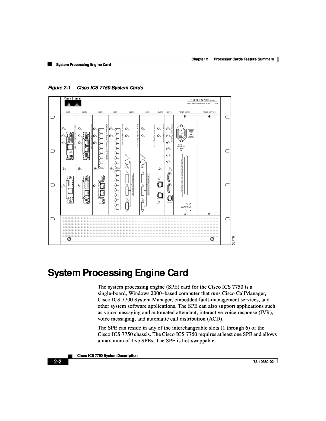 Cisco Systems ICS-7750 manual System Processing Engine Card, 1 Cisco ICS 7750 System Cards 