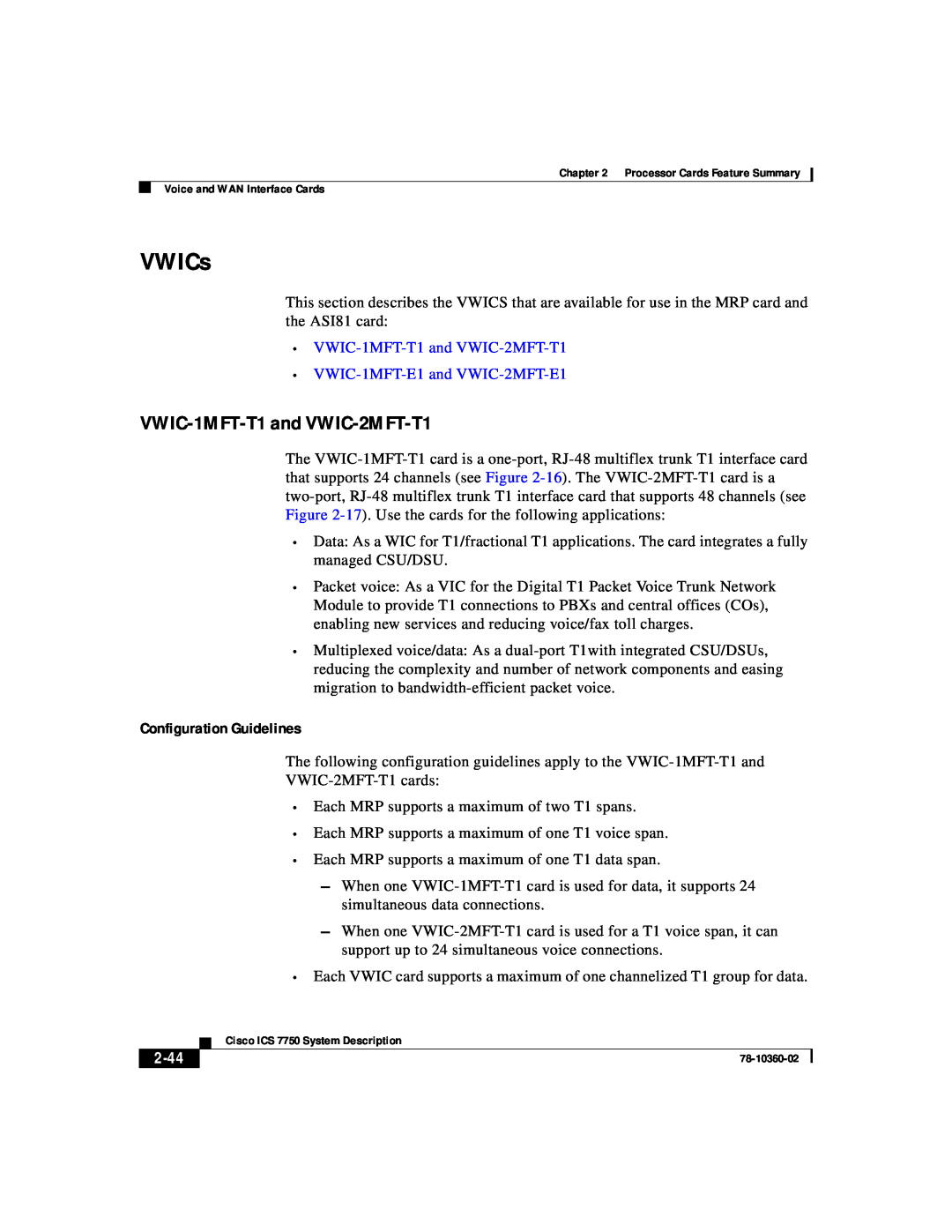 Cisco Systems ICS-7750 manual VWICs, VWIC-1MFT-T1 and VWIC-2MFT-T1, Configuration Guidelines, 2-44 