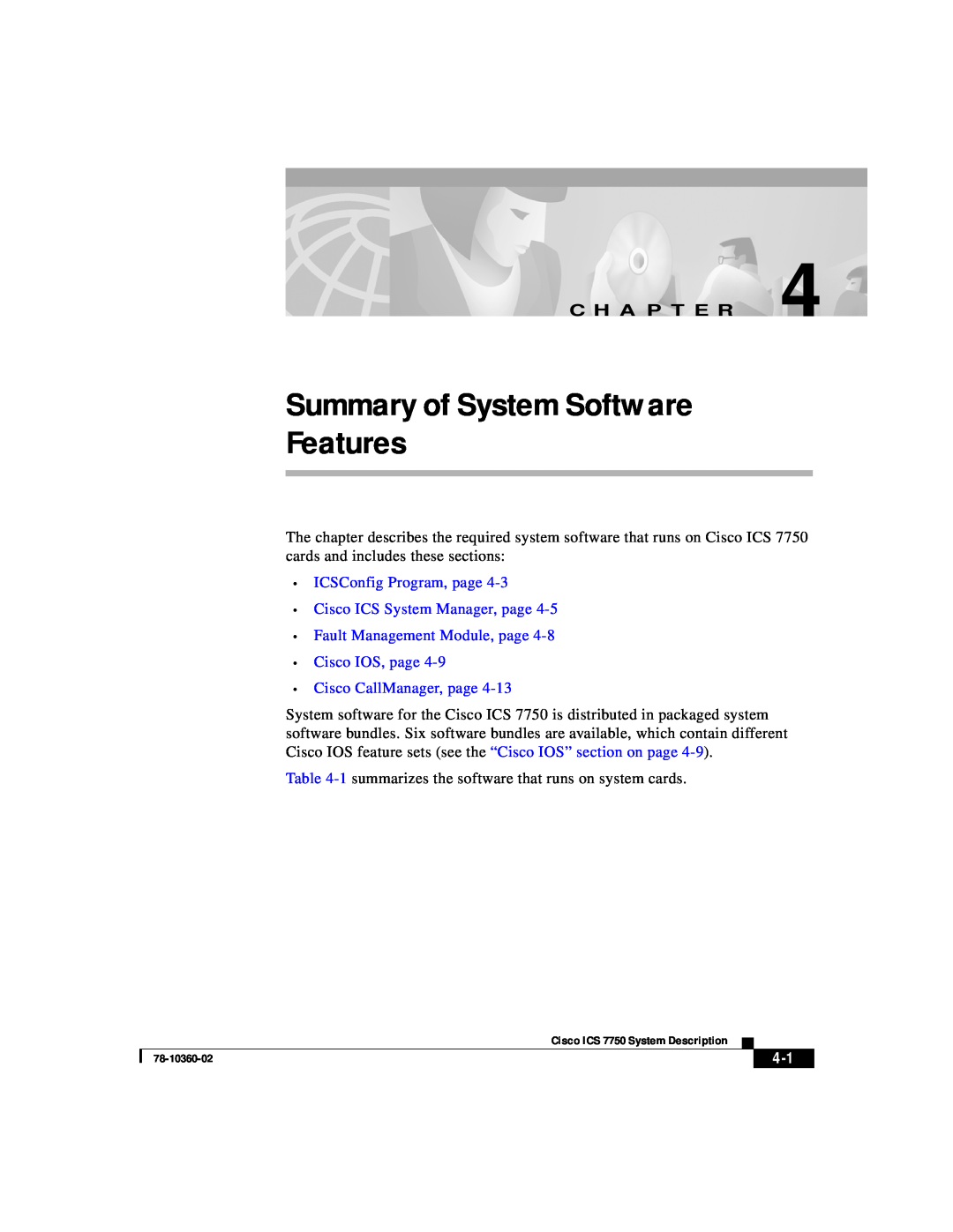 Cisco Systems ICS-7750 manual Summary of System Software Features, C H A P T E R 