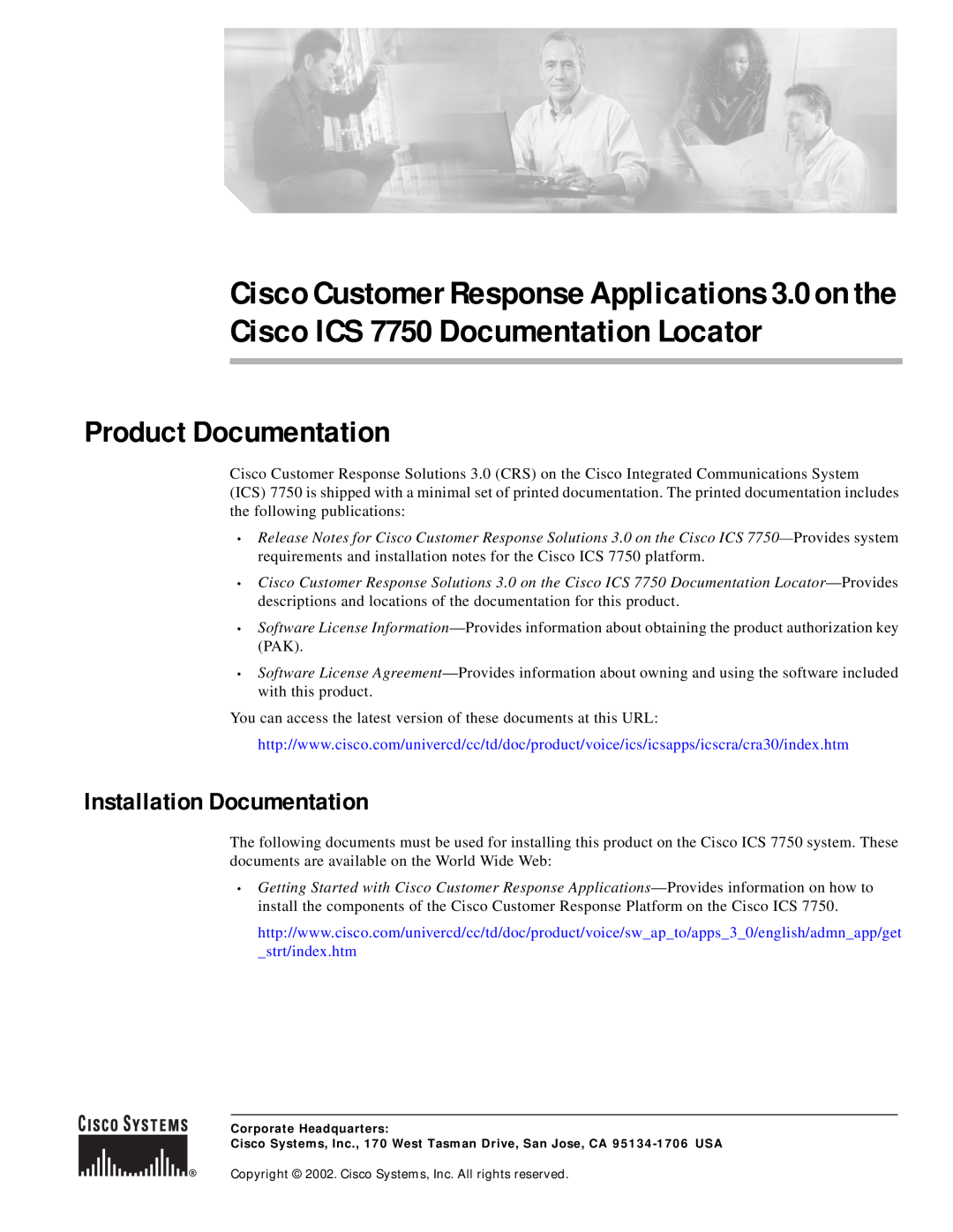Cisco Systems ICS 7750 manual Product Documentation, Installation Documentation 