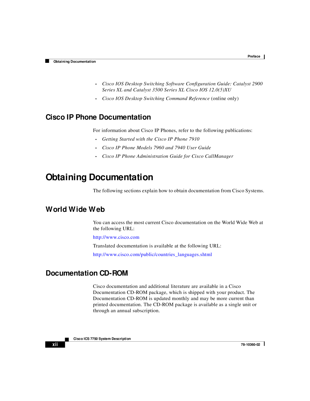 Cisco Systems ICS-7750 manual Obtaining Documentation, Cisco IP Phone Documentation, World Wide Web, Documentation CD-ROM 