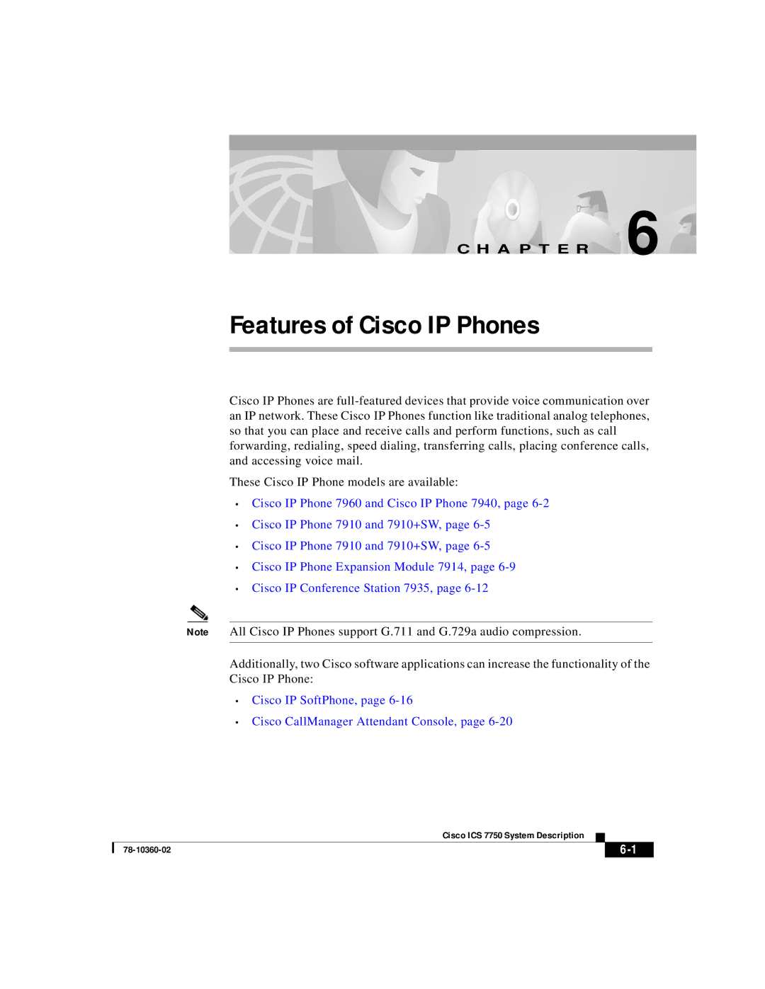 Cisco Systems ICS-7750 manual Features of Cisco IP Phones 