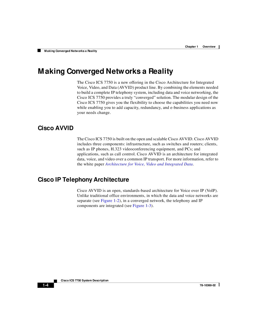 Cisco Systems ICS-7750 manual Making Converged Networks a Reality, Cisco Avvid, Cisco IP Telephony Architecture 