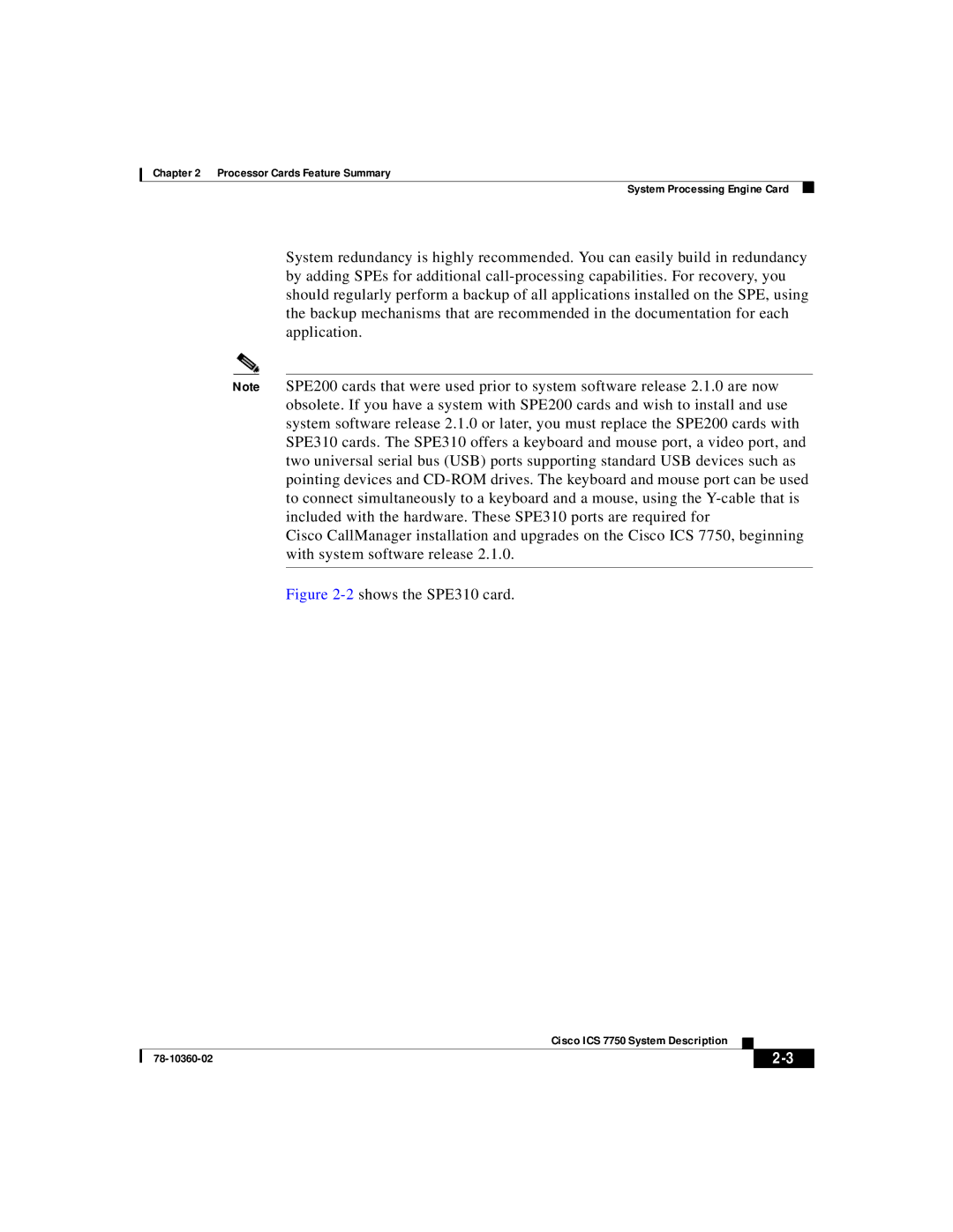 Cisco Systems ICS-7750 manual 2shows the SPE310 card 