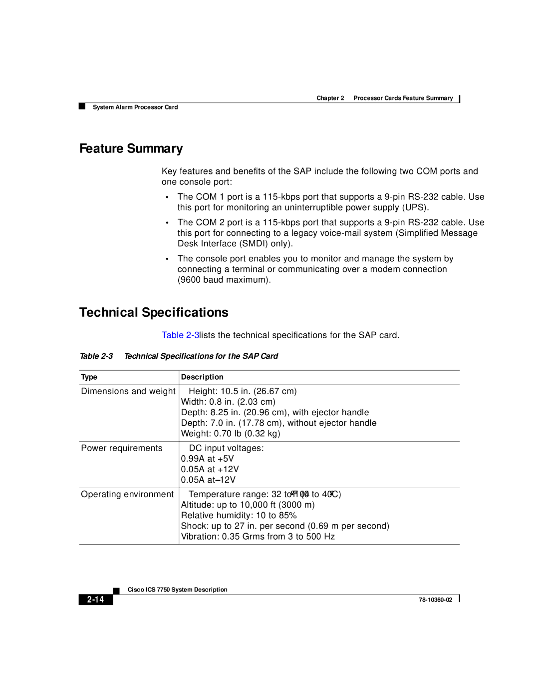 Cisco Systems ICS-7750 manual 3lists the technical specifications for the SAP card 