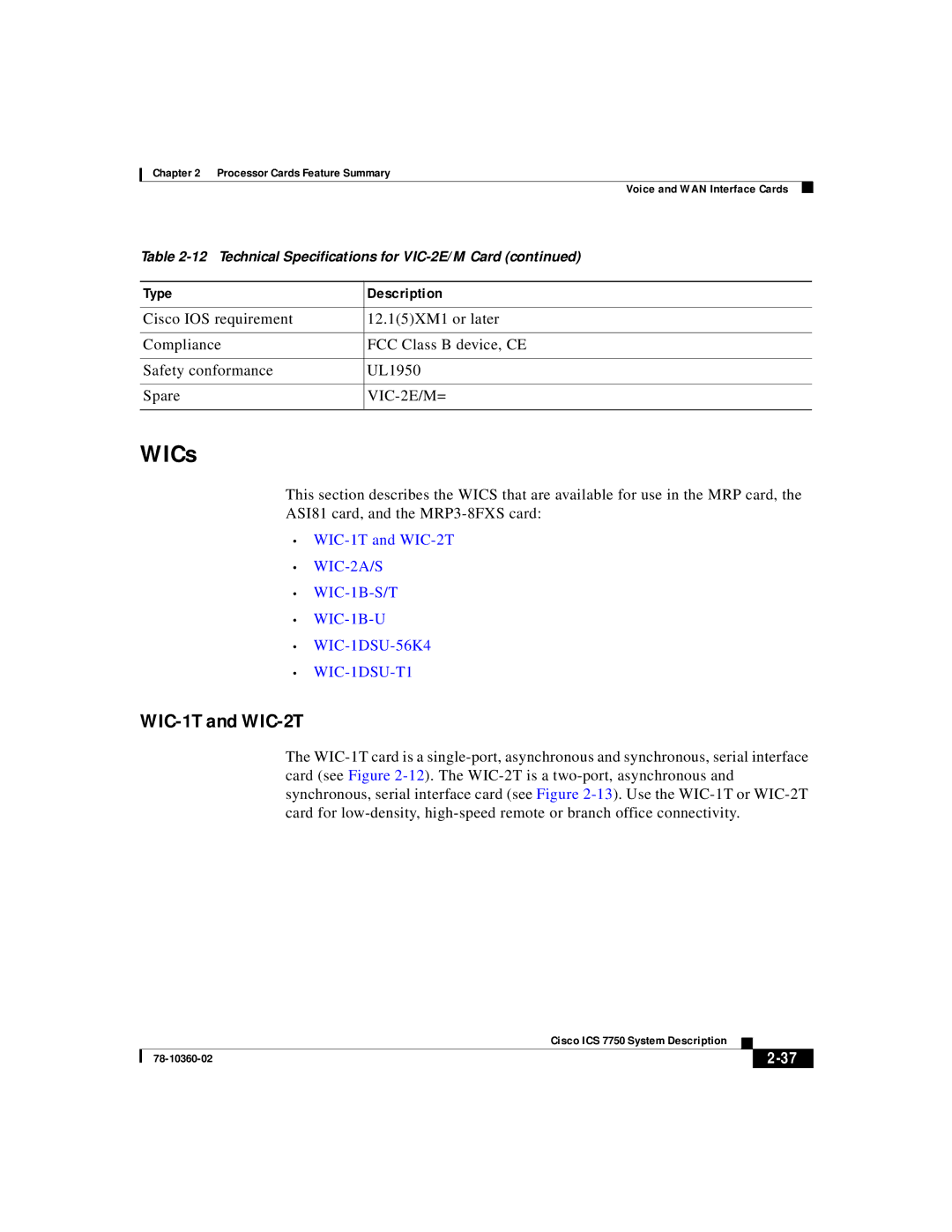 Cisco Systems ICS-7750 manual WICs, WIC-1T and WIC-2T, VIC-2E/M= 