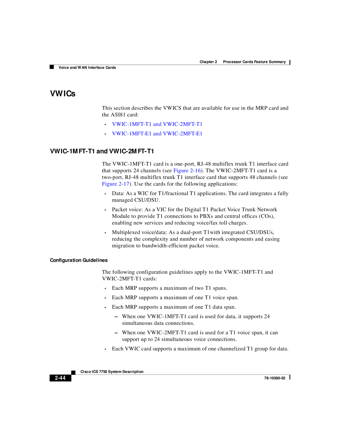 Cisco Systems ICS-7750 manual VWICs, VWIC-1MFT-T1 and VWIC-2MFT-T1 