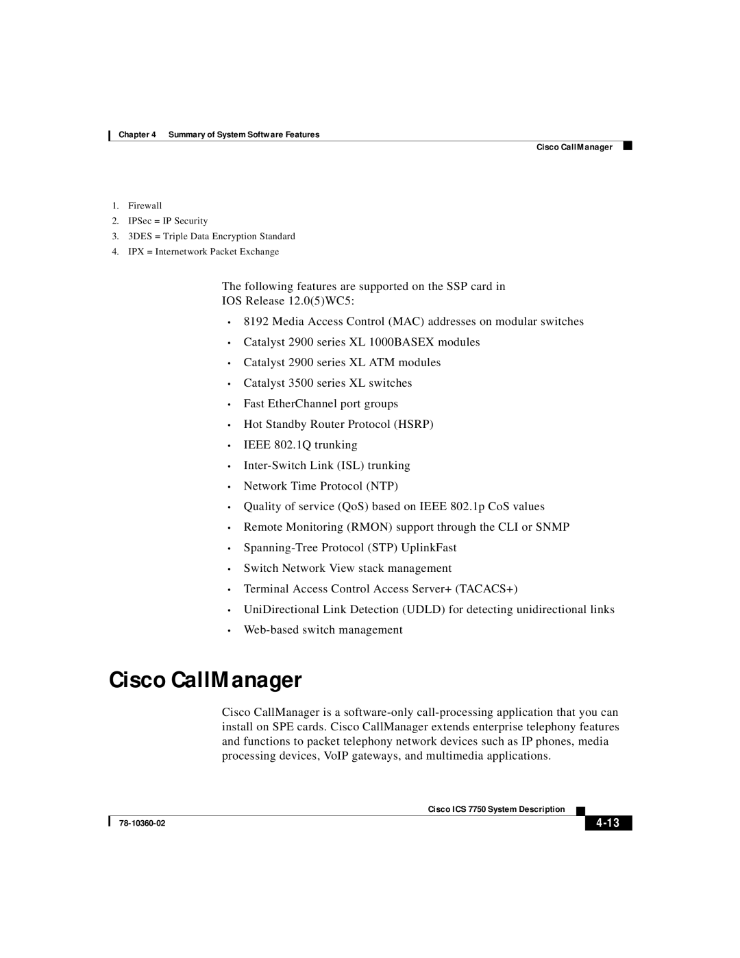 Cisco Systems ICS-7750 manual Summary of System Software Features Cisco CallManager 