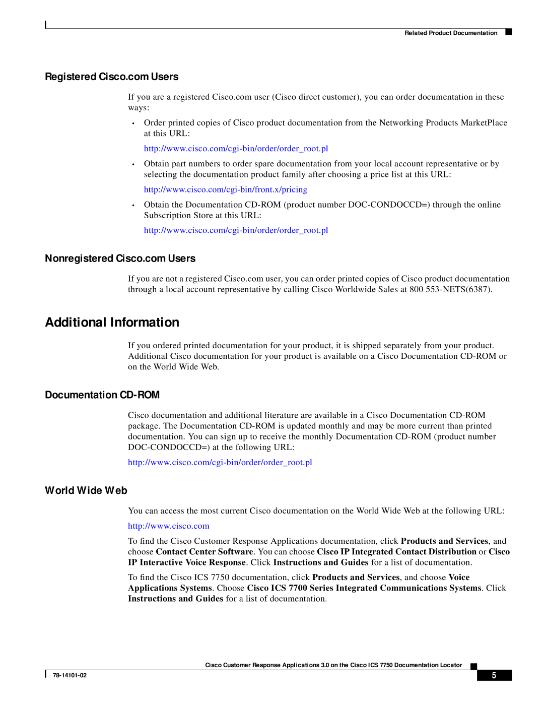 Cisco Systems ICS 7750 manual Additional Information, Documentation CD-ROM, World Wide Web 