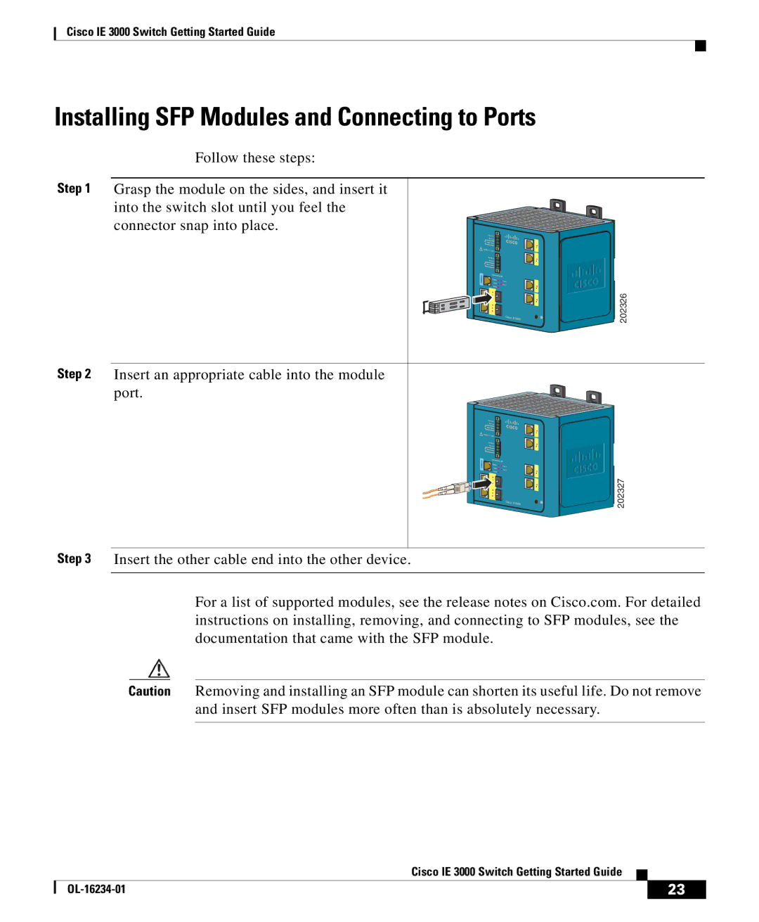 Cisco Systems IE 3000 warranty Installing SFP Modules and Connecting to Ports 