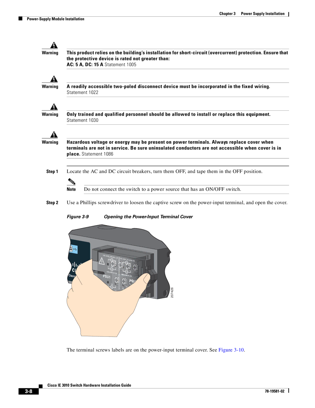 Cisco Systems IE 3010 manual AC 5 A, DC 15 a Statement, Opening the Power-Input Terminal Cover 