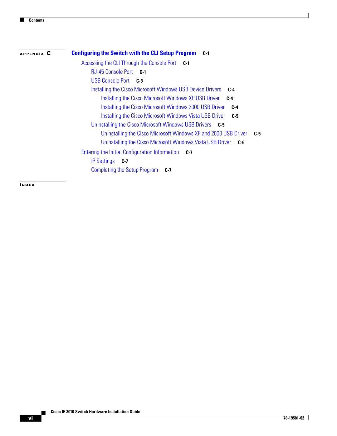 Cisco Systems IE 3010 manual Accessing the CLI Through the Console Port C-1 