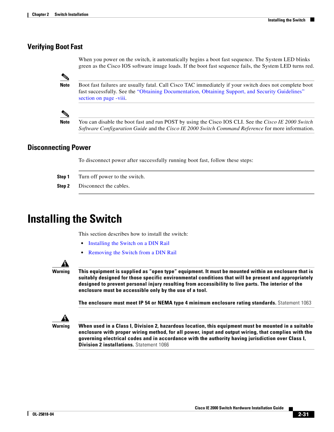 Cisco Systems IE20004TSL, IE20004TSB, IE200016TCB manual Installing the Switch, Verifying Boot Fast, Disconnecting Power 