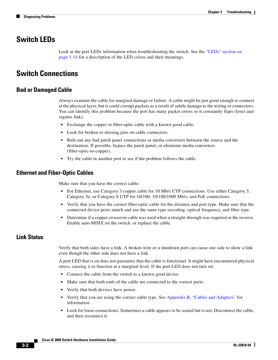 Cisco Systems IE200016TCB manual Switch LEDs, Switch Connections, Bad or Damaged Cable, Ethernet and Fiber-Optic Cables 