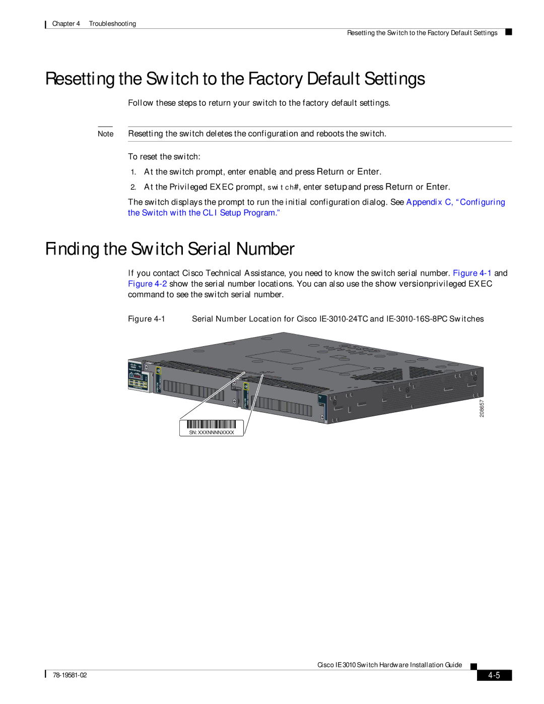 Cisco Systems IE301024TC manual Resetting the Switch to the Factory Default Settings, Finding the Switch Serial Number 