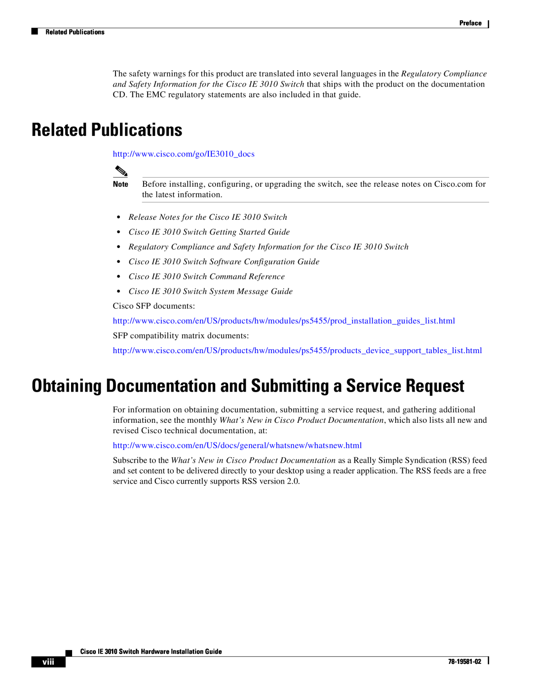 Cisco Systems Related Publications, Release Notes for the Cisco IE 3010 Switch, Cisco IE 3010 Switch Command Reference 
