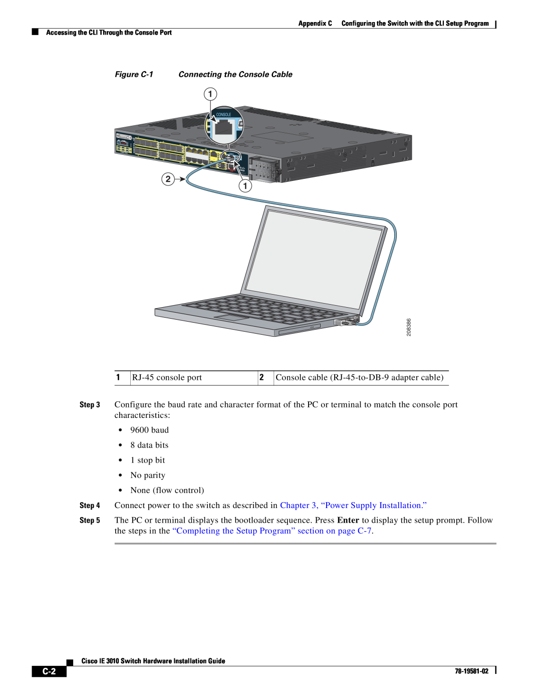 Cisco Systems IE301024TC manual Figure C-1 Connecting the Console Cable 