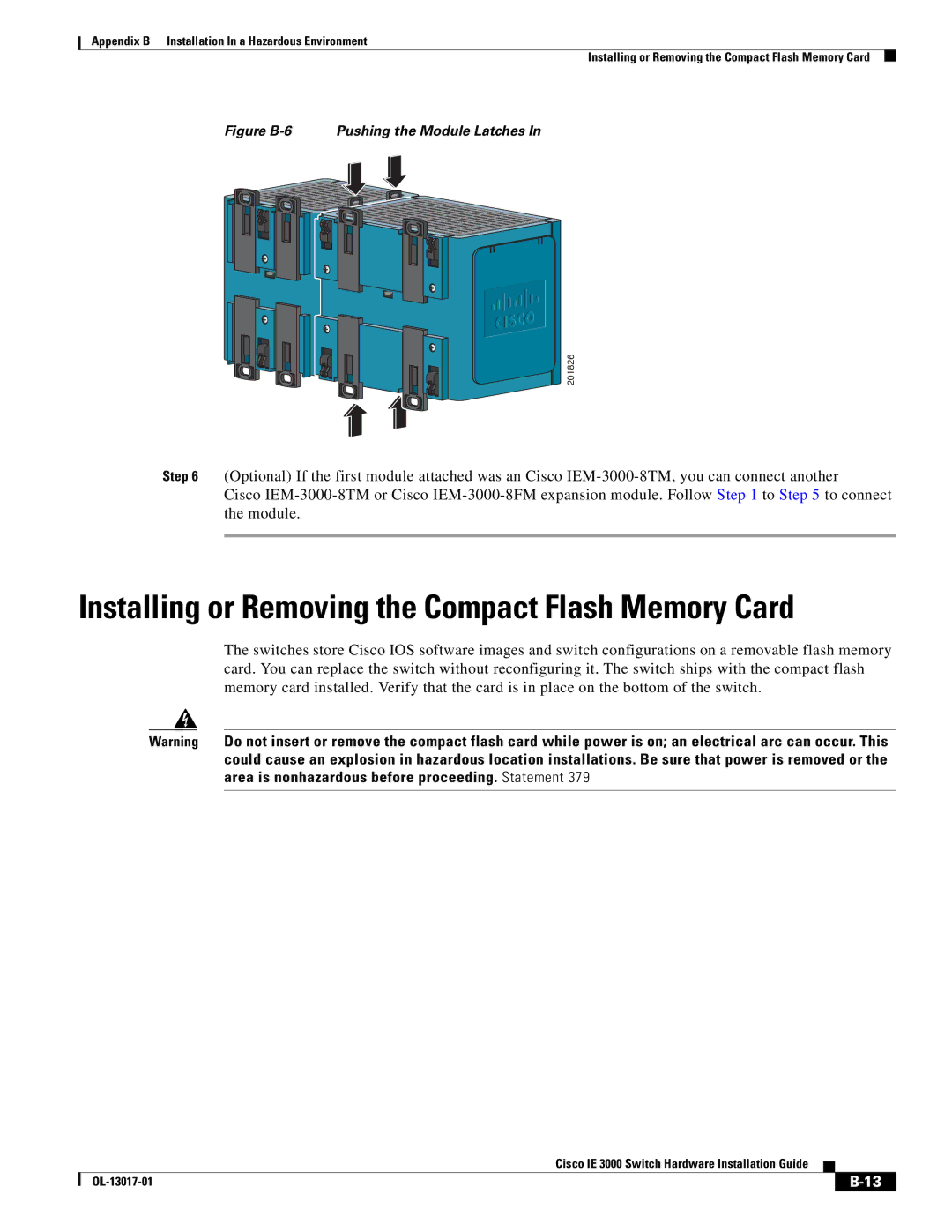 Cisco Systems IE 3000 Series, IEM30004PC manual Installing or Removing the Compact Flash Memory Card 