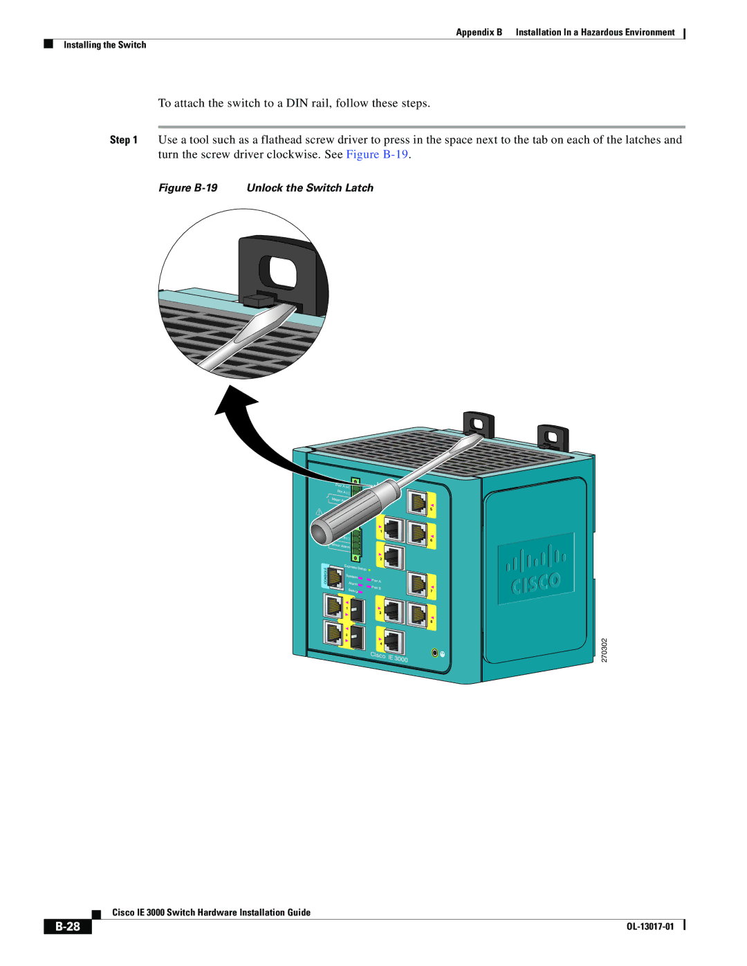 Cisco Systems IEM30004PC, IE 3000 Series manual Figure B-19 Unlock the Switch Latch 