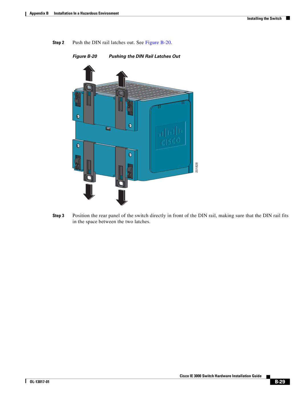 Cisco Systems IE 3000 Series, IEM30004PC manual Push the DIN rail latches out. See Figure B-20 