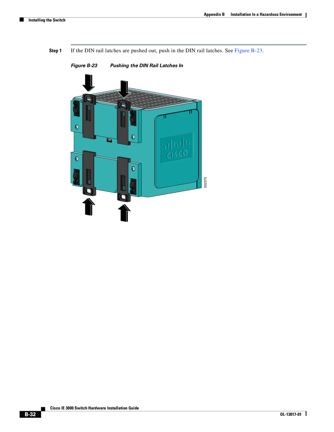 Cisco Systems IEM30004PC, IE 3000 Series manual Figure B-23 Pushing the DIN Rail Latches 