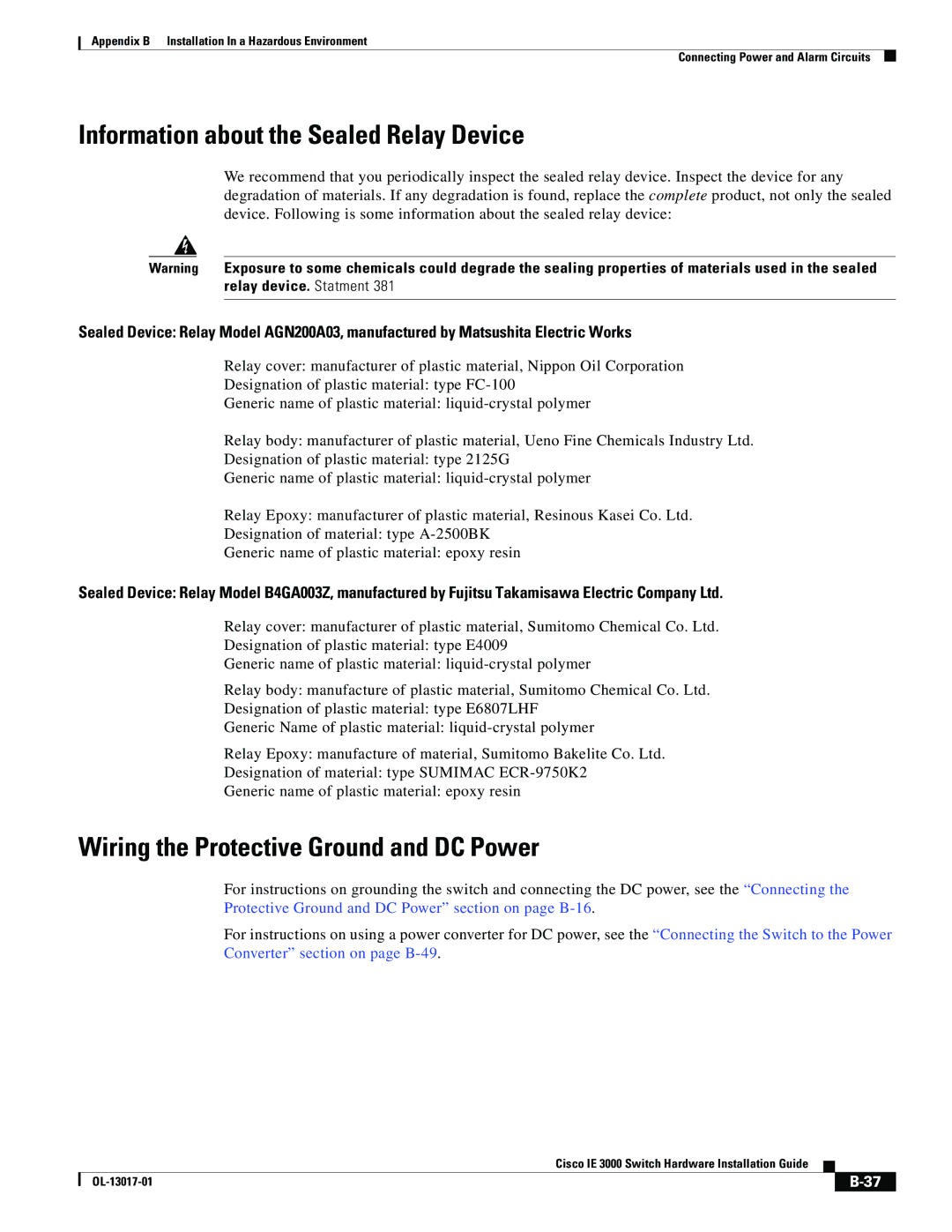 Cisco Systems IE 3000 Series manual Information about the Sealed Relay Device, Wiring the Protective Ground and DC Power 