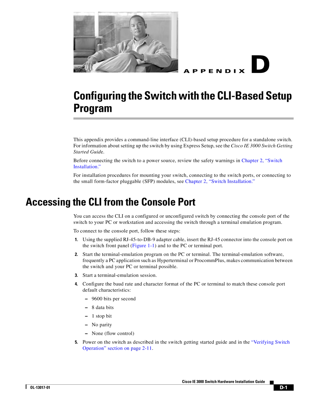 Cisco Systems IE 3000 Series, IEM30004PC manual Configuring the Switch with the CLI-Based Setup Program 