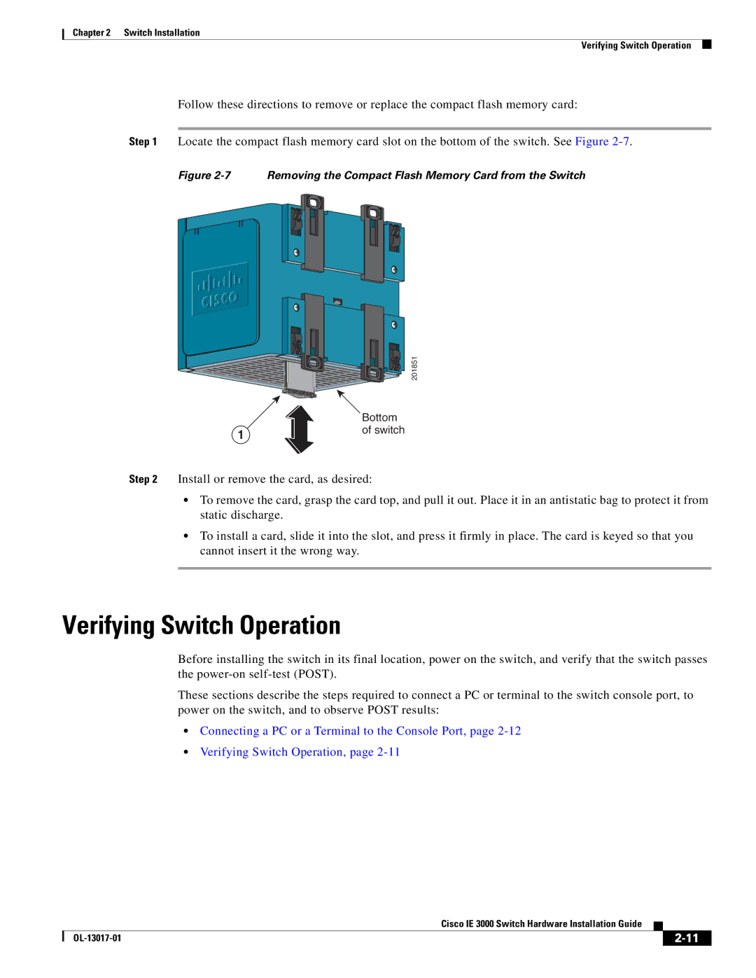Cisco Systems IE 3000 Series manual Verifying Switch Operation, Removing the Compact Flash Memory Card from the Switch 