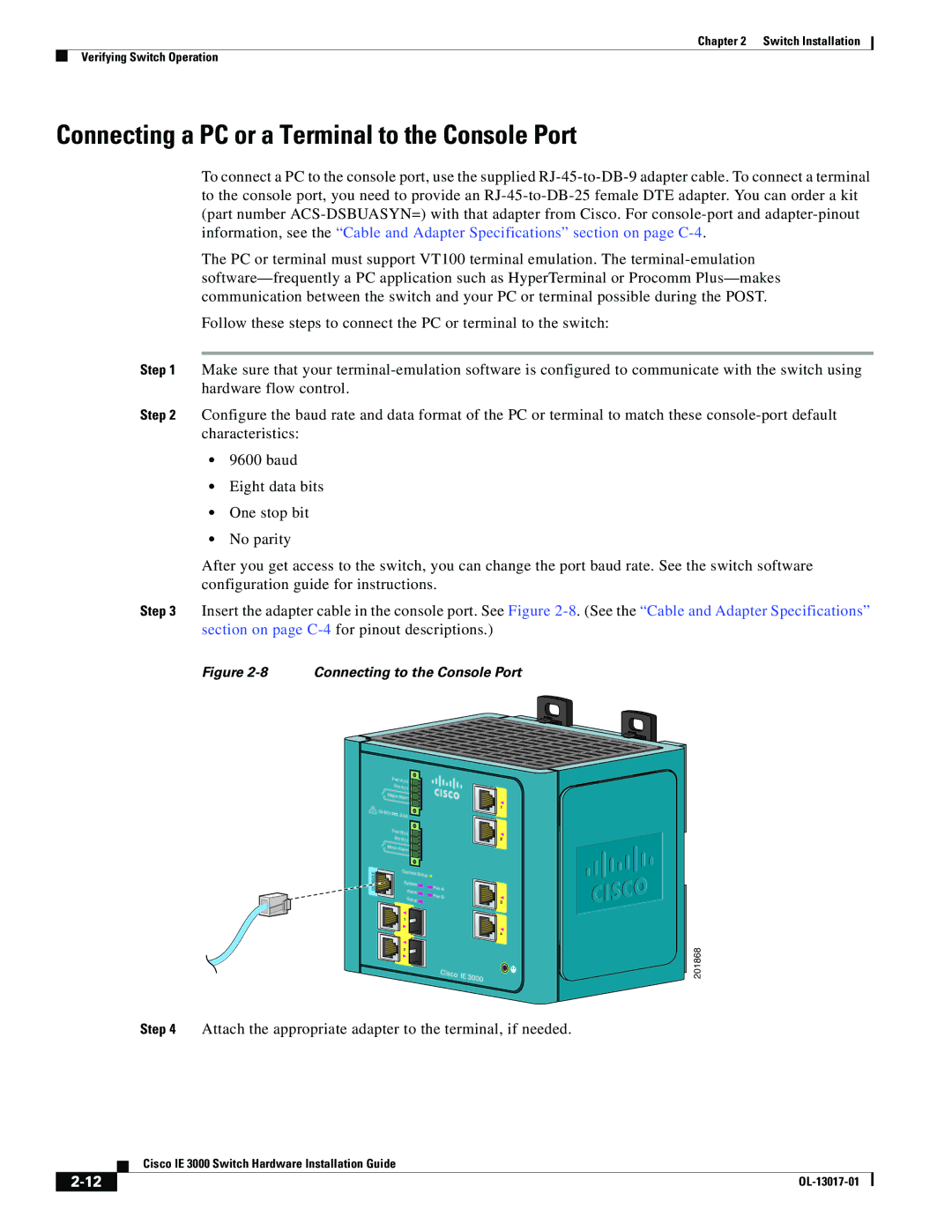 Cisco Systems IEM30004PC, IE 3000 Series manual Connecting a PC or a Terminal to the Console Port 