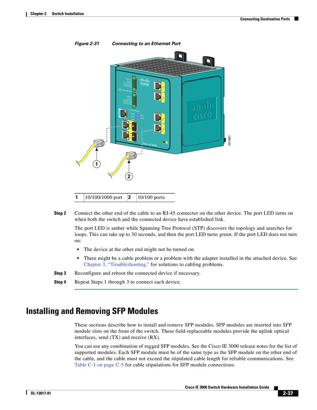 Cisco Systems IE 3000 Series, IEM30004PC manual Installing and Removing SFP Modules, Connecting to an Ethernet Port 