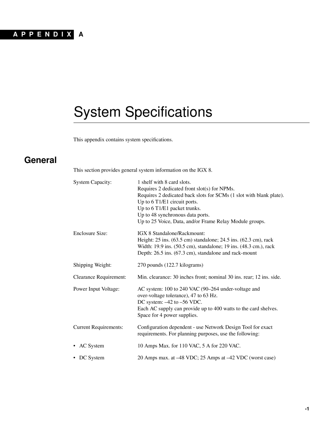 Cisco Systems IGX 8 appendix General, System Specifications, A P P E N D 