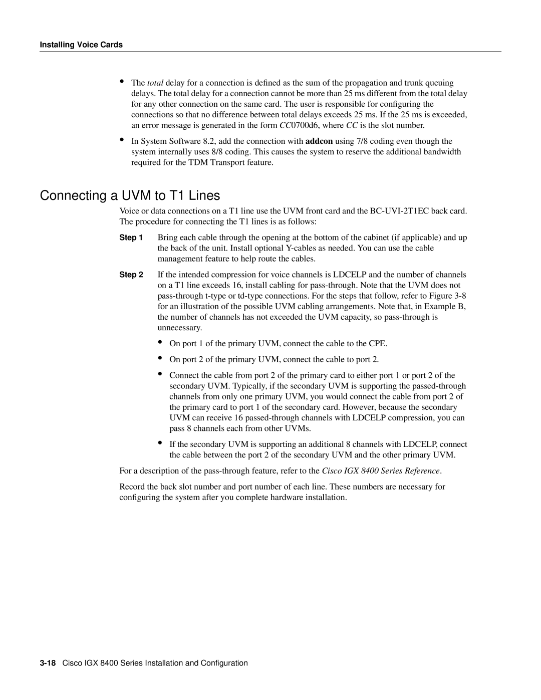 Cisco Systems IGX 8400 Series manual Connecting a UVM to T1 Lines 