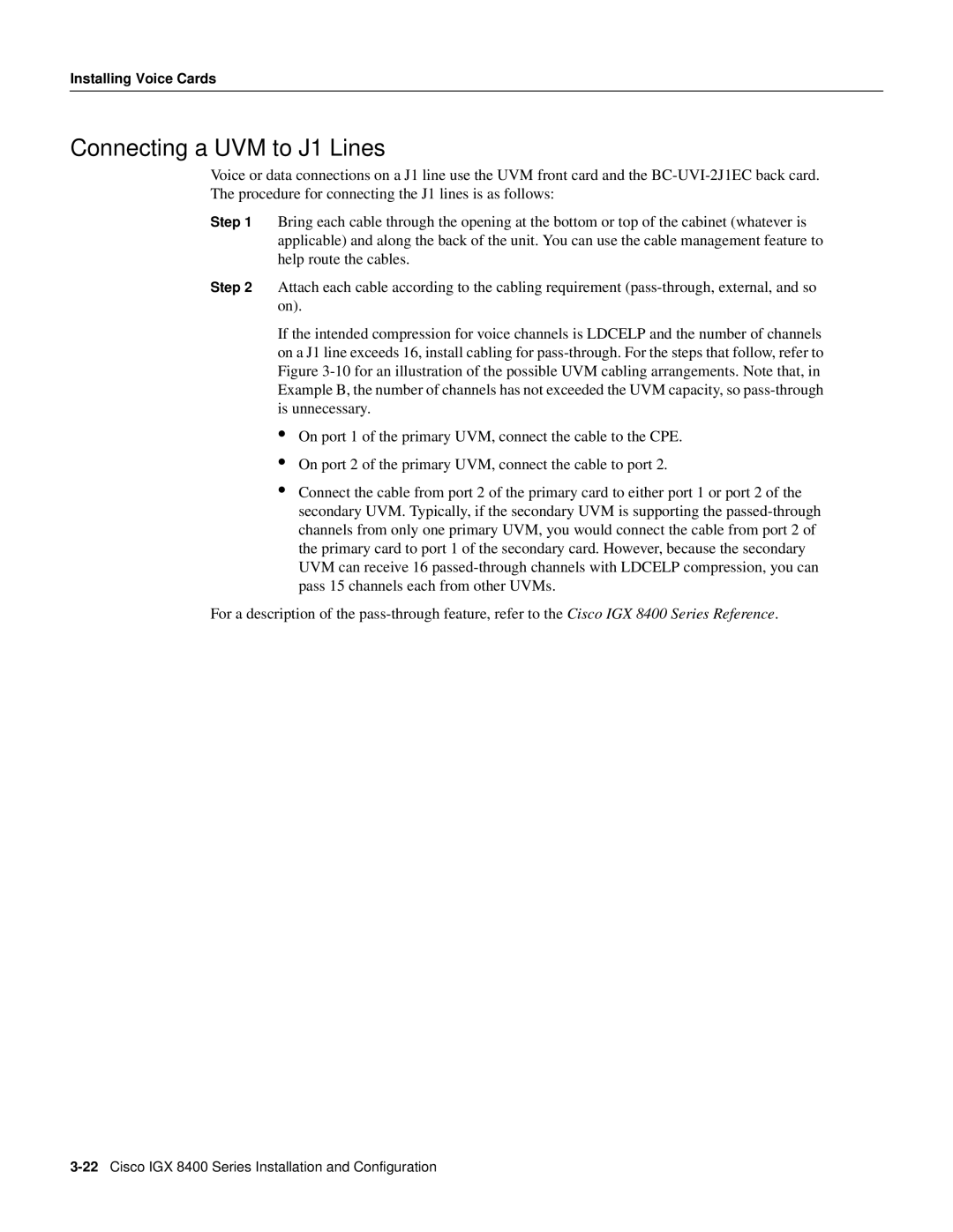 Cisco Systems manual Connecting a UVM to J1 Lines, Cisco IGX 8400 Series Installation and Configuration 