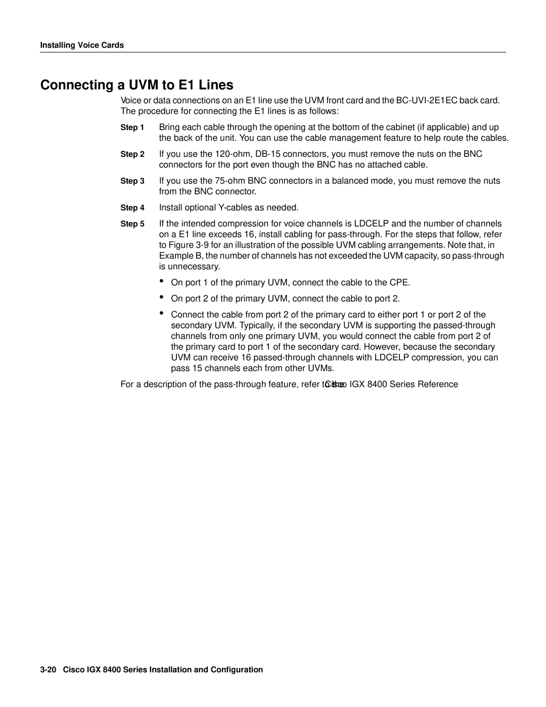 Cisco Systems IGX 8400 Series manual Connecting a UVM to E1 Lines 