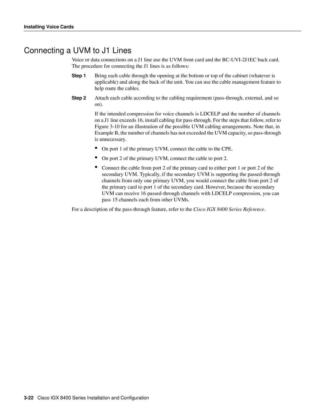 Cisco Systems IGX 8400 Series manual Connecting a UVM to J1 Lines 