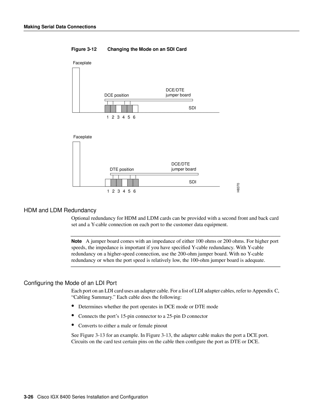 Cisco Systems IGX 8400 Series manual HDM and LDM Redundancy, Conﬁguring the Mode of an LDI Port 