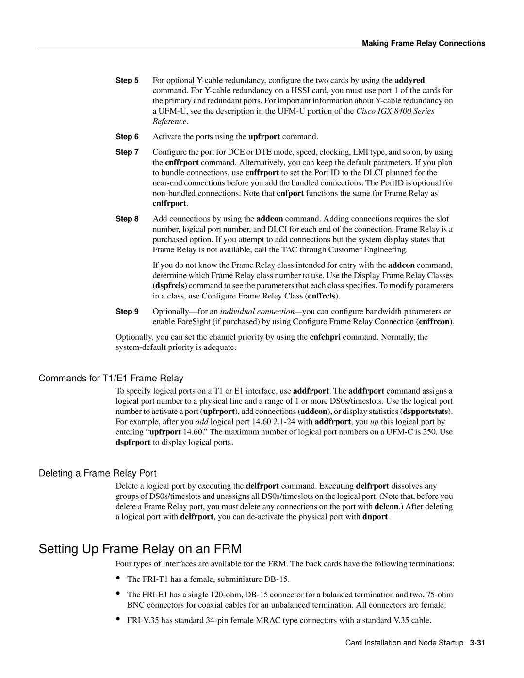 Cisco Systems IGX 8400 Series manual Setting Up Frame Relay on an FRM, Commands for T1/E1 Frame Relay 